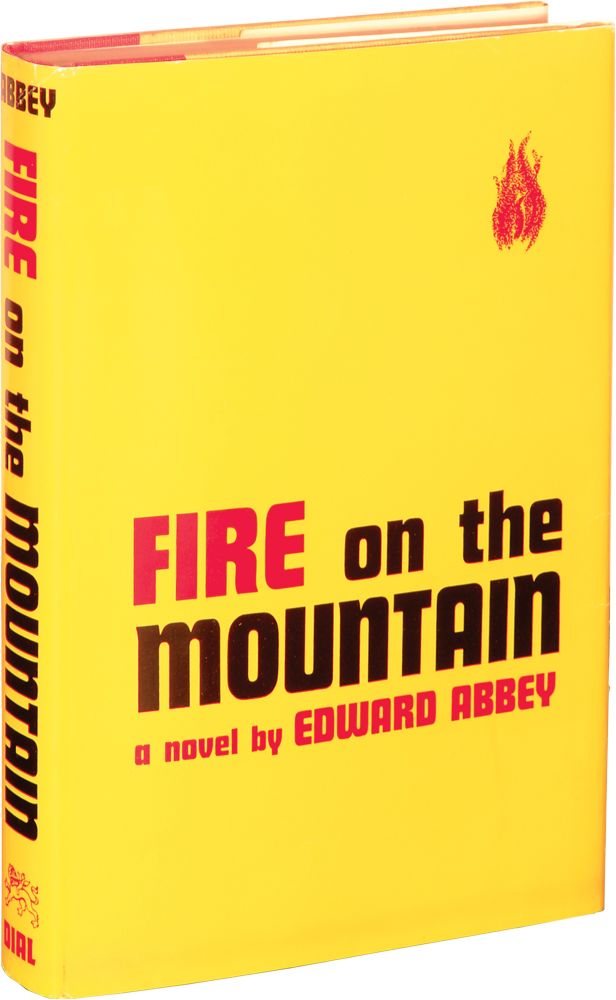 Book #134758] Fire on the Mountain (First Edition). Edward Abbey
