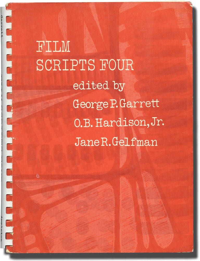 Film Scripts One, Two, Three and Four | George P. Garrett, Jane R ...