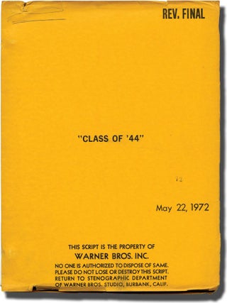 Book #135115] Class of '44 (Original screenplay for the 1973 film). Paul Bogart, Herman Raucher,...