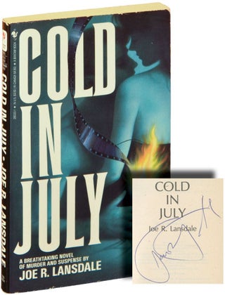 Book #135140] Cold in July (Signed First Edition). Joe R. Lansdale
