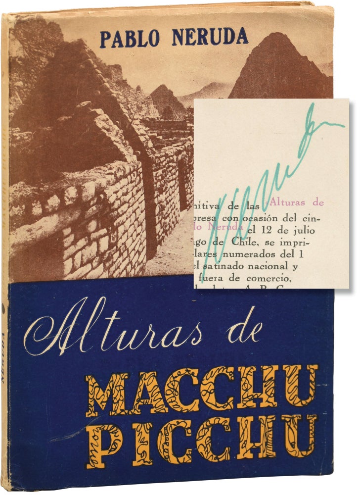 Alturas de Macchu Picchu [The Heights of Macchu Picchu] (Signed Limited Edition. Pablo Neruda, Martin Chambi, author.