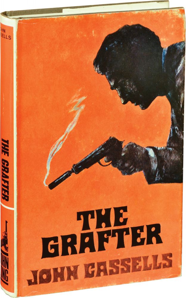 Book #135769] The Grafter (First UK Edition). John Cassells