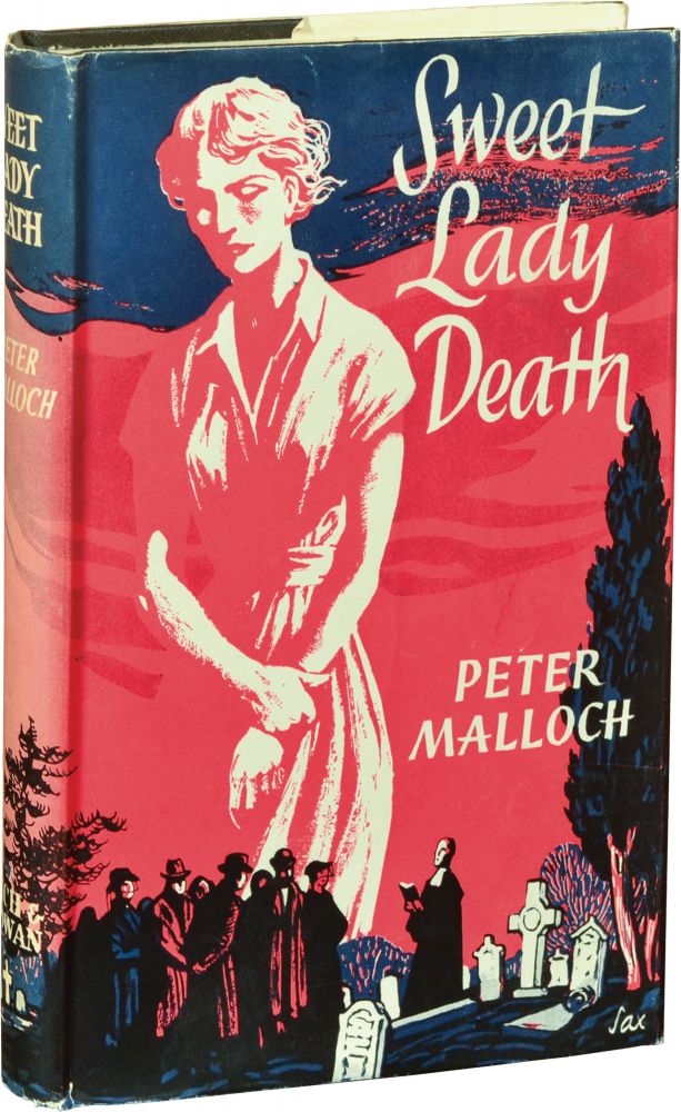 Book #135777] Sweet Lady Death (First UK Edition). Peter Malloch