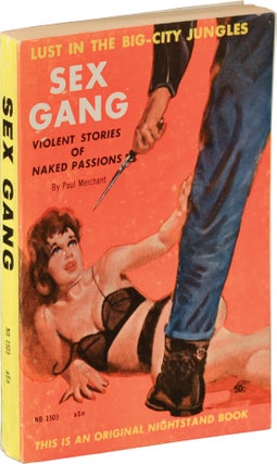 Book #135996] Sex Gang (First Edition). Harlan Ellison, Paul Merchant