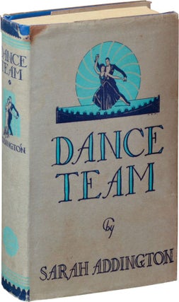 Book #136108] Dance Team (First Edition). Sarah Addington