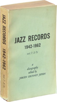 Book #136146] Jazz Records 1942-1962: Volume 7: S-Te (First Edition). Jorgen Grunnet Jepsen