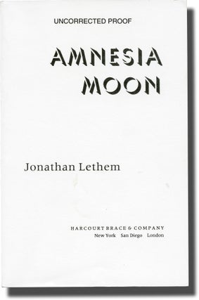 Book #136735] Amnesia Moon (Uncorrected Proof, signed). Jonathan Lethem