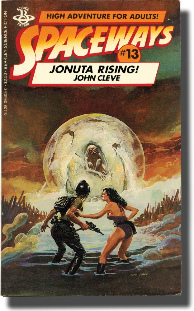Book #136800] Spaceways Volume 13 - Jonuta Rising (First Edition). Andrew J. Offutt, John Cleve