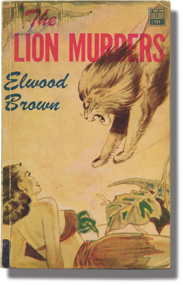 Book #136862] The Lion Murders (Signed First Edition). Elwood Brown
