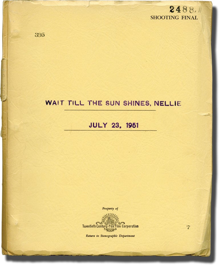 Book #137061] Wait Till the Sun Shines, Nellie (Original screenplay for the 1952 film, with...