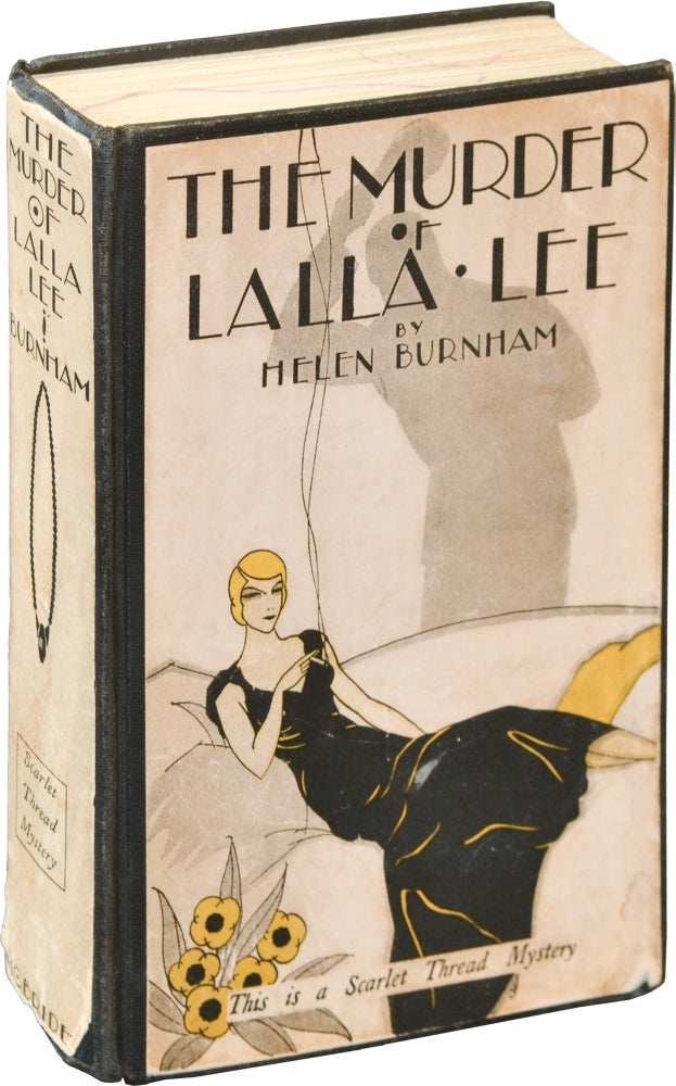 Book #137288] The Murder of Lalla Lee (First Edition). Helen Burnham