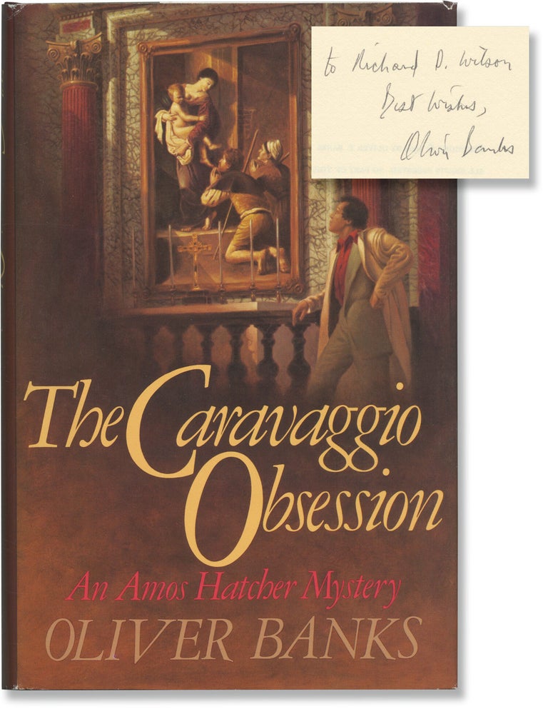 Book #137739] The Caravaggio Obsession (Signed First Edition). Oliver Banks