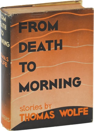Book #137827] From Death to Morning (First Edition). Thomas Wolfe