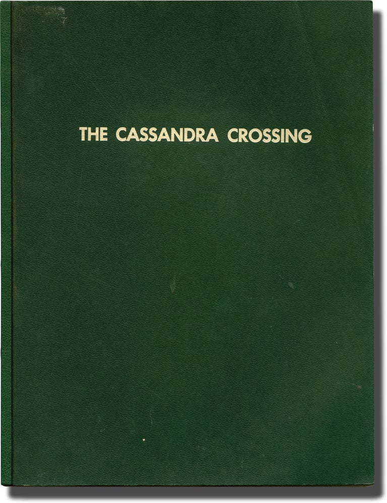 [Book #137880] The Cassandra Crossing. George P. Cosmatos, Tom Mankiewicz Robert Katz, Richard Harris Sophia Loren, O. J. Simpson, Martin Sheen, screenwriter director, screenwriters, starring.