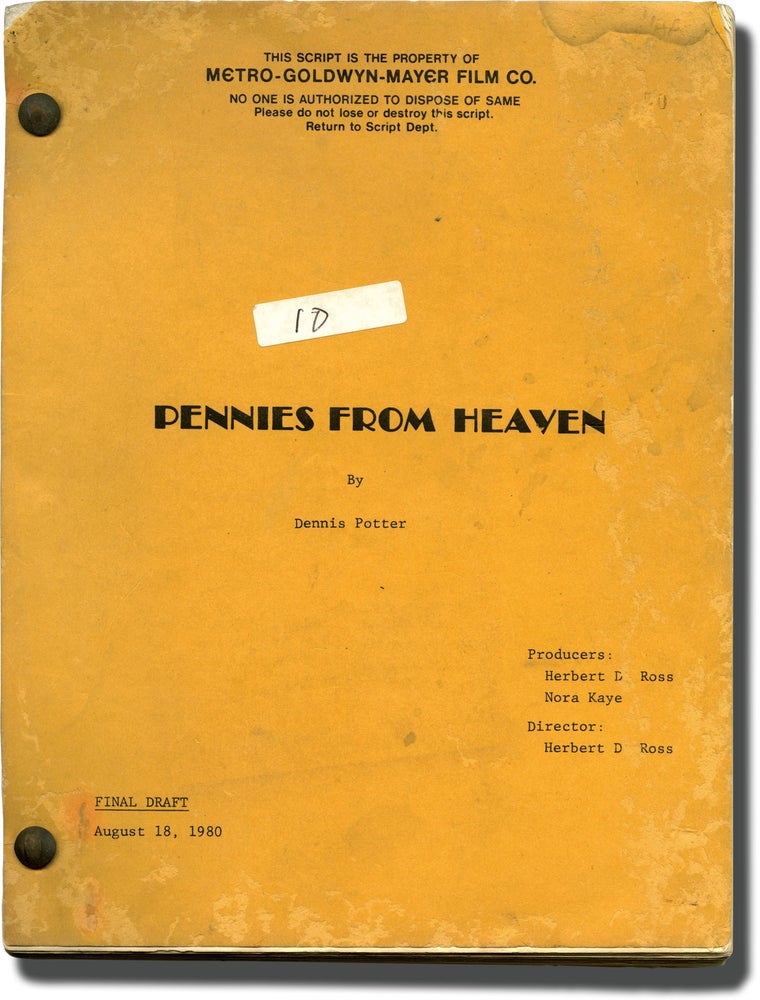 [Book #138211] Pennies from Heaven. Herbert Ross, Dennis Potter, Bernadette Peters Steve Martin, Vernel Bagneris, Jessica Harper, director, screenwriter, starring.