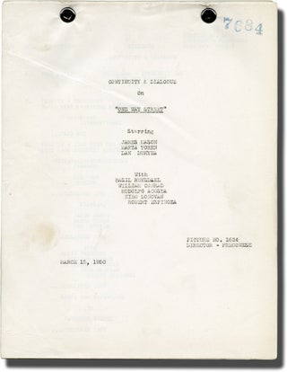 Book #138397] One Way Street (Post-production scripts for the 1950 film). Hugo Fregonese,...