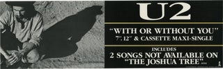 Book #138521] "With or Without You" U2 promotional banner poster (Original poster for U2's 1987...