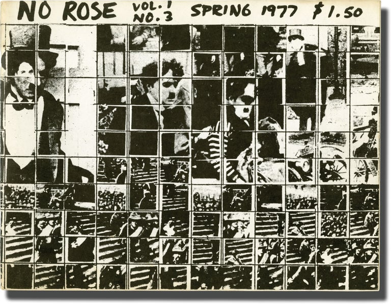 [Book #138532] No Rose: Vol. 1 Issue 3, Spring 1977. Richard and Renee Shafransky Levine, Jonas Mekas Yvonne Rainer, Richard, Renee Shafransky Levine, contributors.