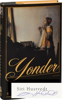 Book #138621] Yonder (Signed First Edition). Siri Hustvedt