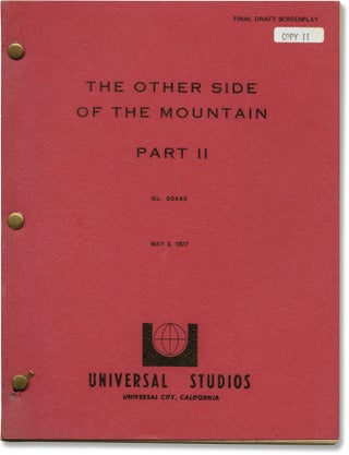 Book #138667] The Other Side of the Mountain, Part 2 (Original screenplay for the 1978 film). E...