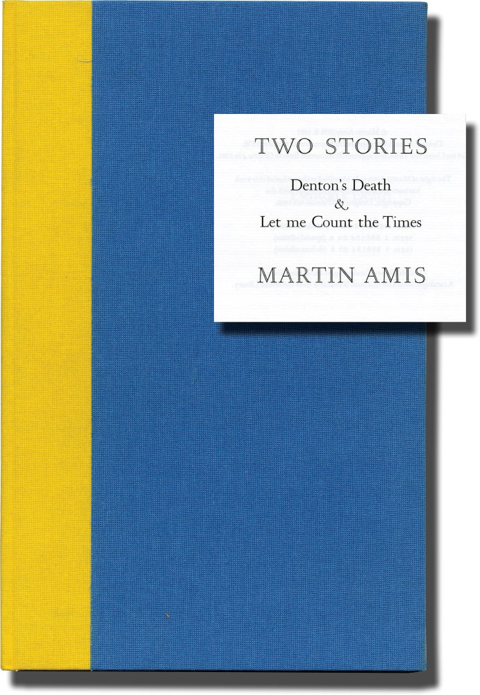 Book #138689] Two Stories: Denton's Death and Let Me Count the Times (Signed Limited Edition)....