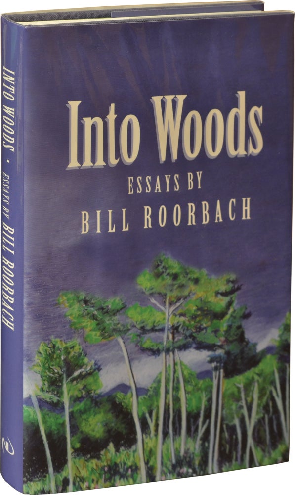 [Book #138731] Into Woods. Bill Roorbach.