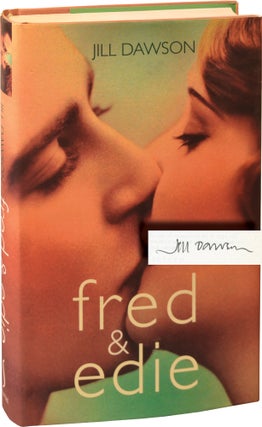 Book #139352] Fred and Edie (First UK Edition, signed). Jill Dawson