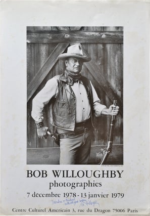 Book #139551] Bob Willoughby photographie (Original exhibition poster, signed). Robert...