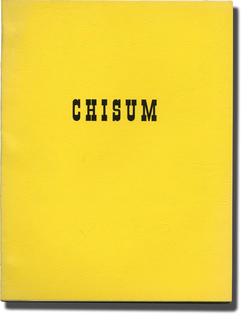 Book #140234] Chisum (Original screenplay for the 1970 film). Andrew V. McLaglen, Andrew J....