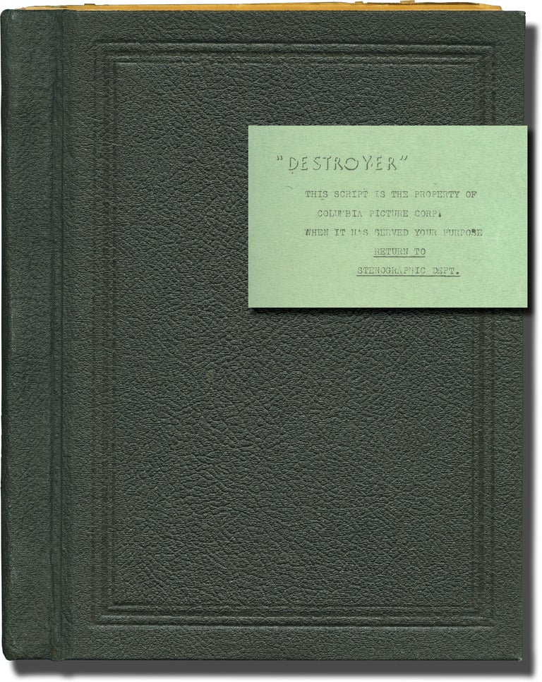 Book #140238] Destroyer (Original screenplay for the 1943 film). William A. Seiter, Lewis Meltzer...