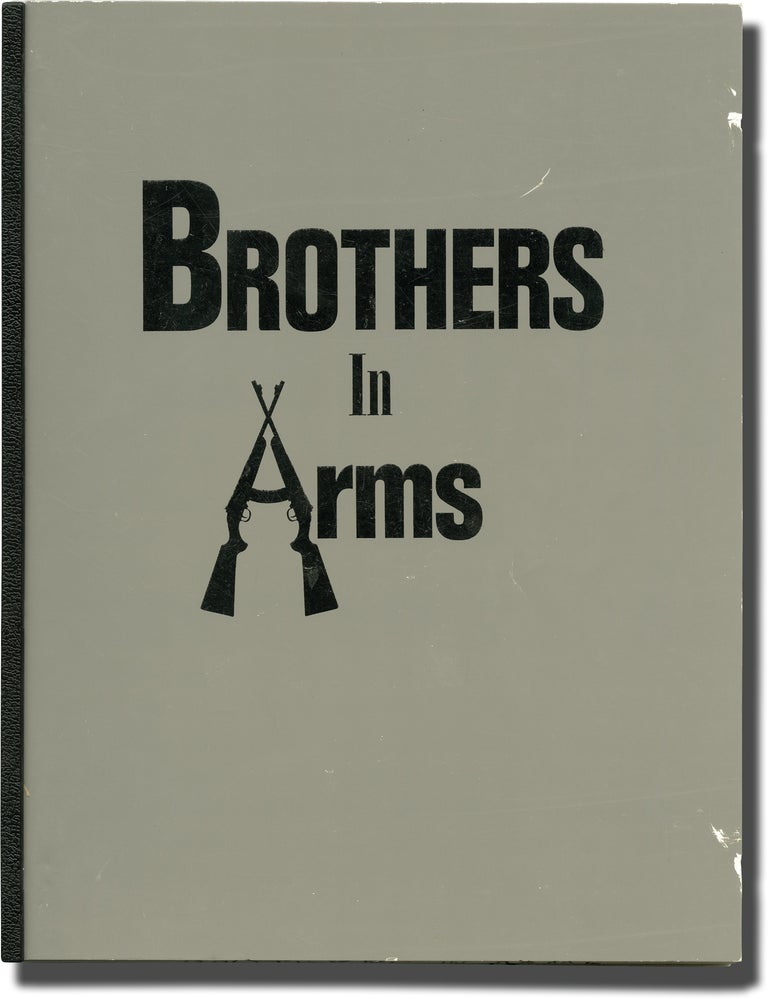 [Book #140565] Brothers in Arms. George Bloom, D. Shone Kirkpatrick, Charles Grant Todd Allen, Jack Starrett, Dedee Pfeiffer, director, screenwriters, starring.