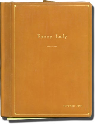 Book #140621] Funny Lady (Original screenplay for the 1975 film, producer's presentation copy)....