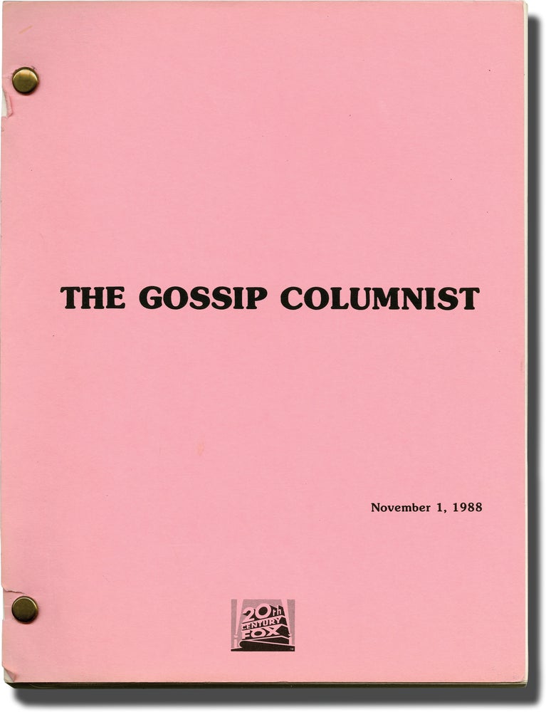 Book #140791] The Gossip Columnist (Original screenplay for an unproduced film). Kathy Cohen,...