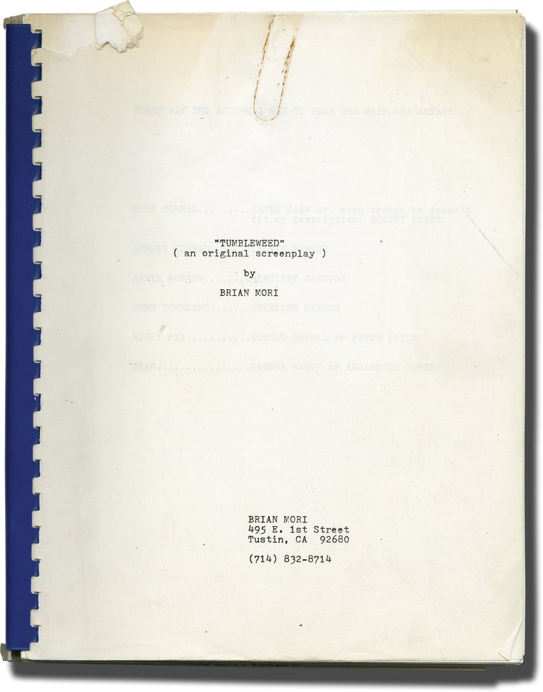 Book #140830] Tumbleweed (Original screenplay for an unproduced film). Brian Mori, screenwriter