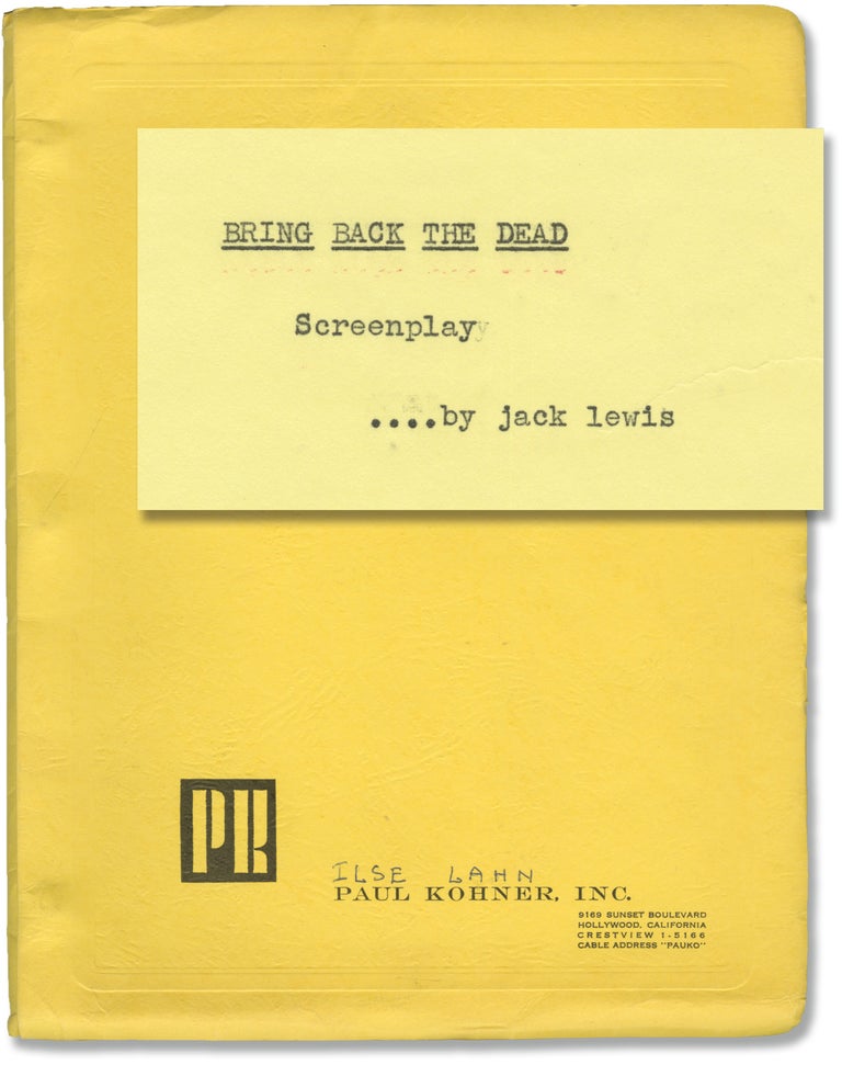[Book #140880] Bring Back the Dead. Jack Lewis, screenwriter.