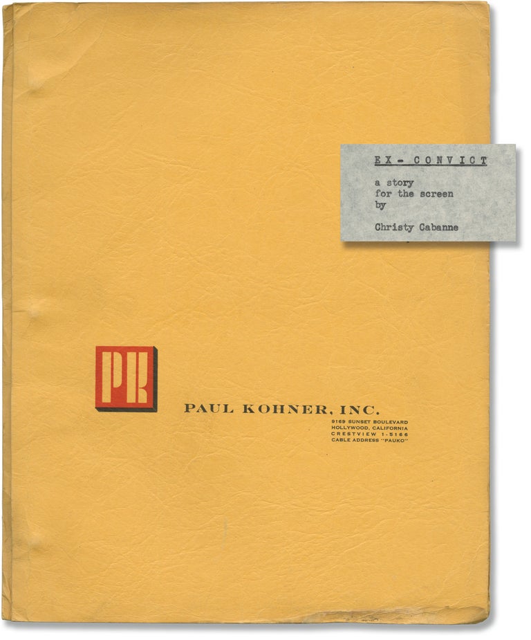 Book #140978] Ex-Convict (Original treatment script for an unproduced film). Christy Cabanne,...