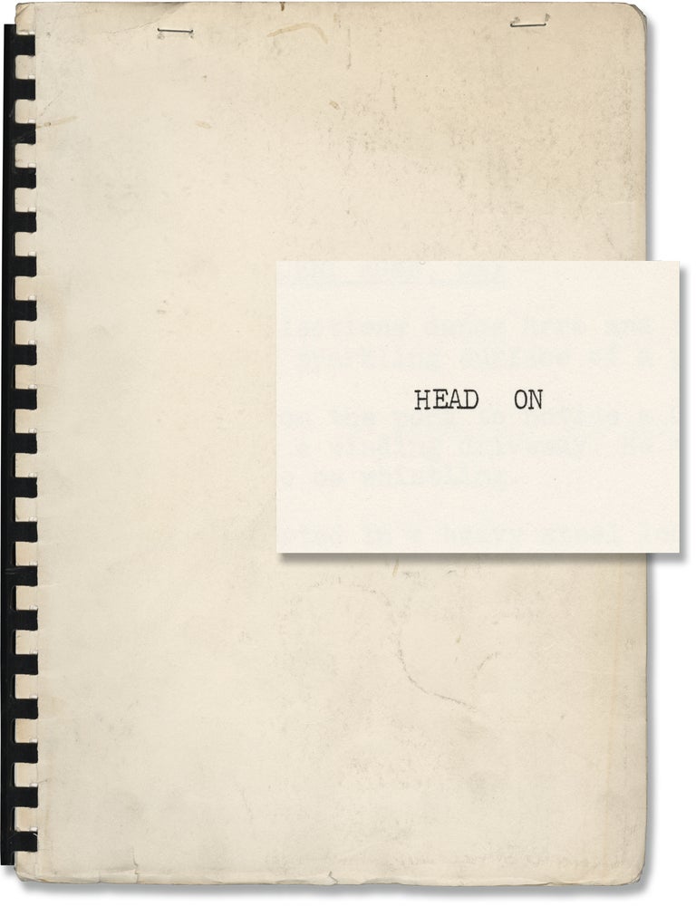 Book #141065] Head On (Original screenplay for the 1980 film). Stephen Lack Sally Kellerman, J....