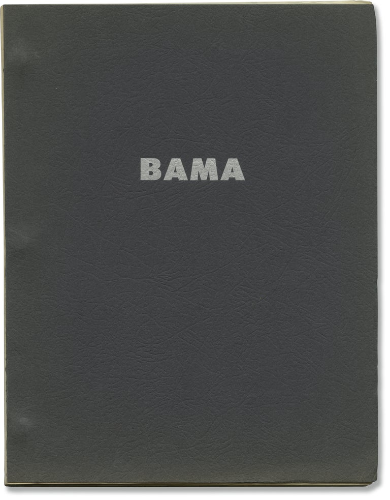 Book #141097] Bama (Original screenplay for an unproduced film). Herman Groves, screenwriter