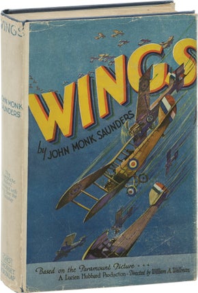 Book #141142] Wings (First Edition). John Monk Saunders