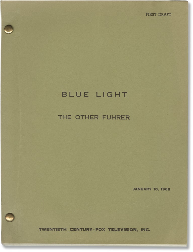 Book #141194] Blue Light: The Other Fuhrer (Original screenplay for the 1966 television episode)....