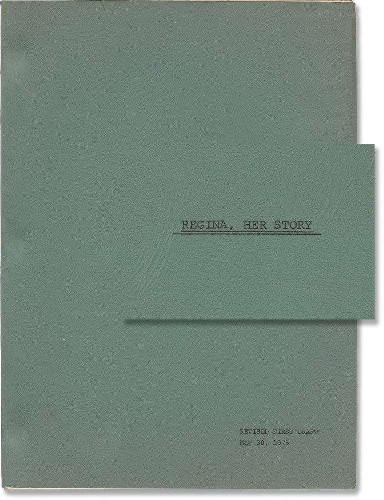 Suddenly, Love [Regina, Her Story] (Original screenplay for the 1978 television movie
