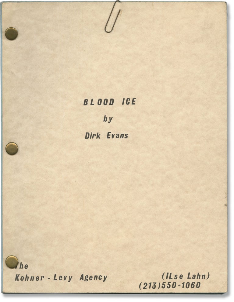 Script On Ice Blood Ice | Dirk Evans, screenwriter