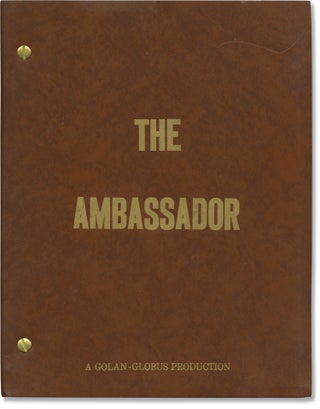 Book #141293] The Ambassador (Original screenplay for the 1984 film). Ellen Burstyn Robert...