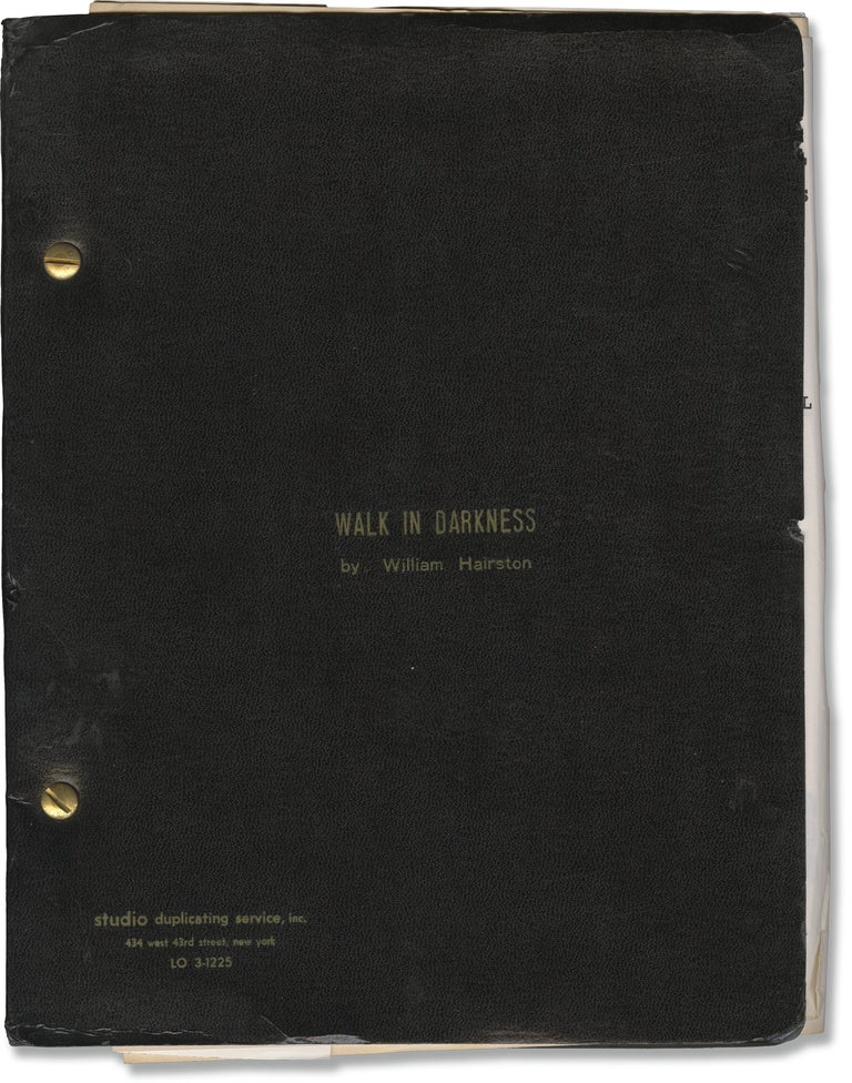 Book #141543] Walk in Darkness (Original screenplay for the 1963 play). William Hairston, Hans...