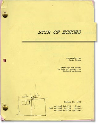 Book #141593] Stir of Echoes (Original screenplay for the 1999 film). Richard Matheson, David...