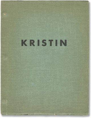 Book #141610] Kristin (Original screenplay for an unproduced film). Sigrid Undset, Laurence W....