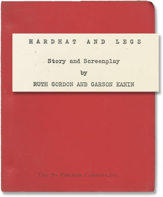 Book #141632] Hardhat and Legs (Original teleplay script for the 1980 television film). Lee...