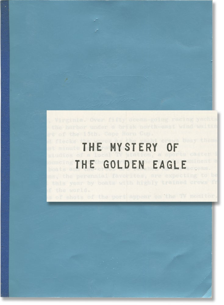 Book #141654] The Mystery of the Golden Eagle (Original treatment script for an unproduced film)....