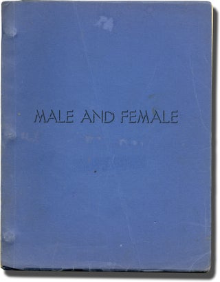 Book #141710] Male and Female (Original screenplay for an unproduced film). Daniel Defoe, Maxwell...