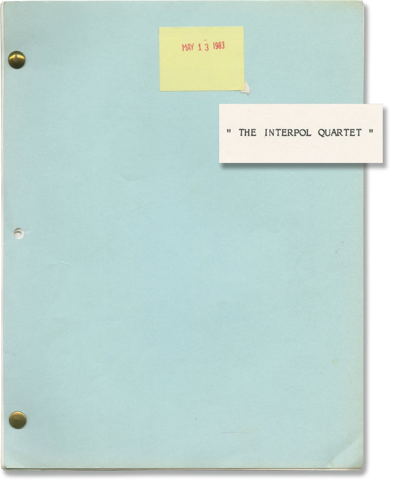 Book #141726] The Interpol Quartet (Original treatment script for an unproduced film). George...